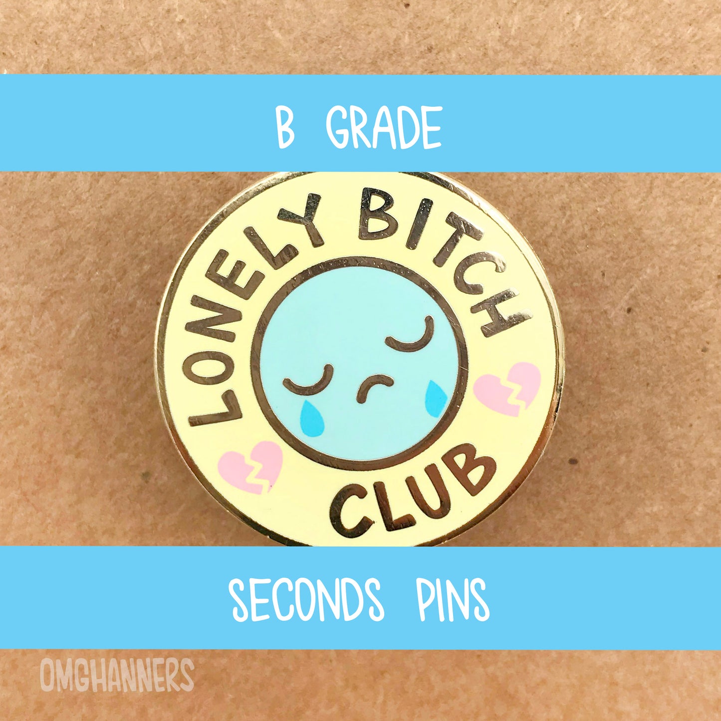 Lonely Bitch Club - enamel pin lapel pin - forever single broken heart - grade B