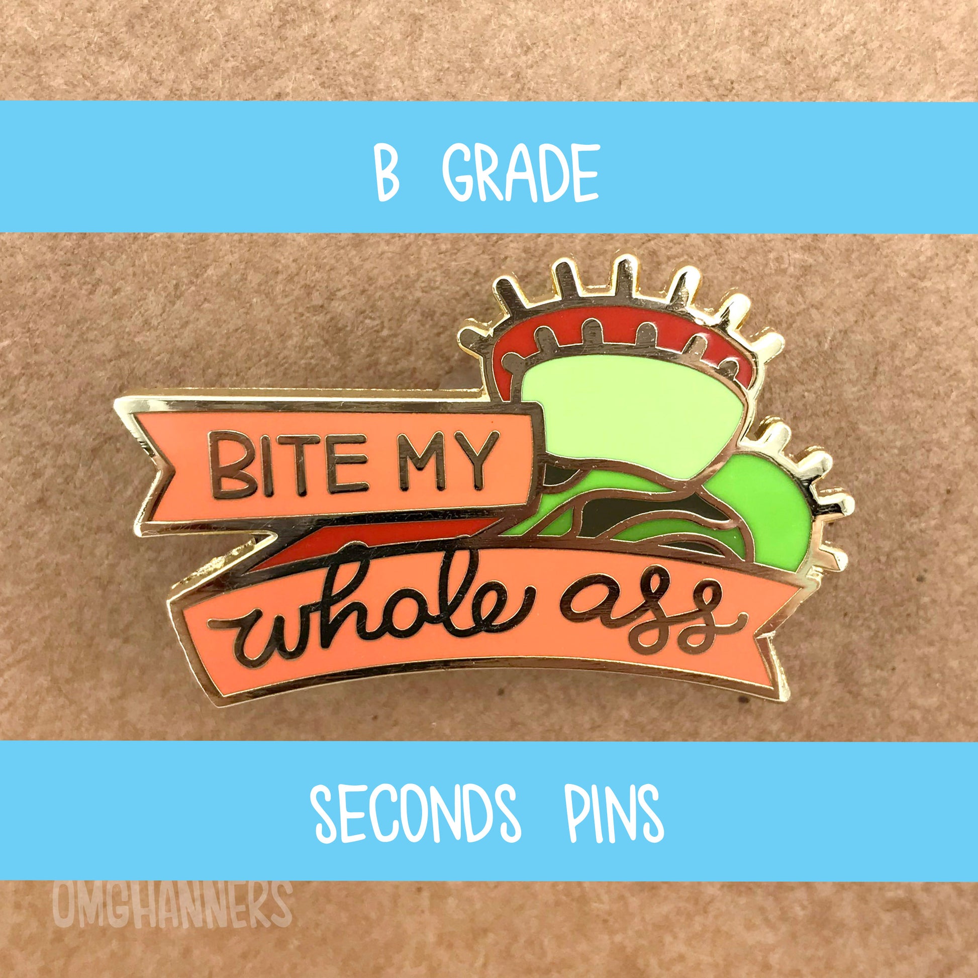 Bite My Whole Ass - enamel pin lapel pin - venus flytrap pin - flower enamel pin