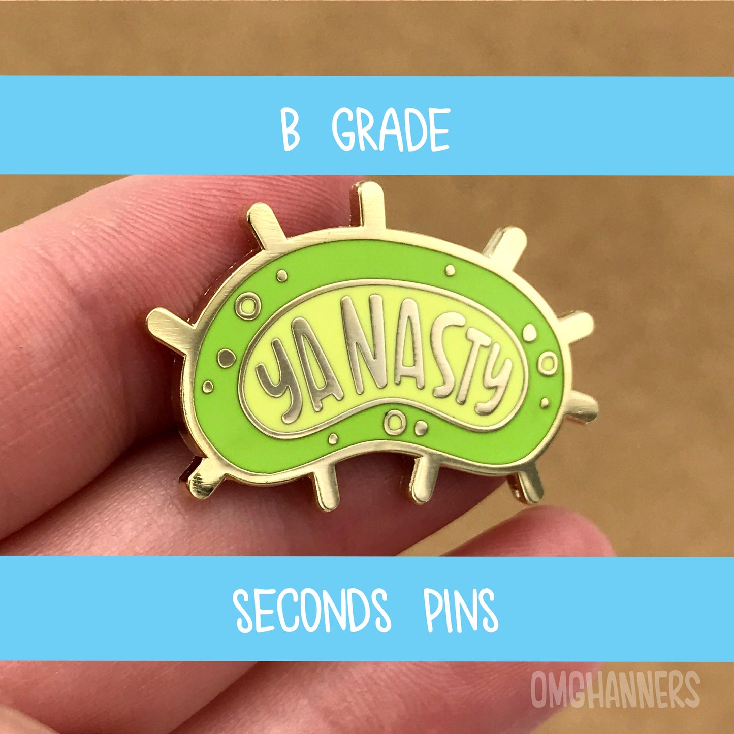 Ya Nasty - Enamel Pin